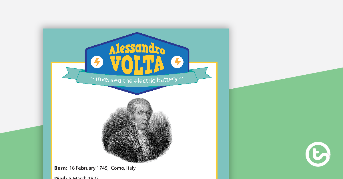 Preview image for Alessandro Volta Profile - teaching resource