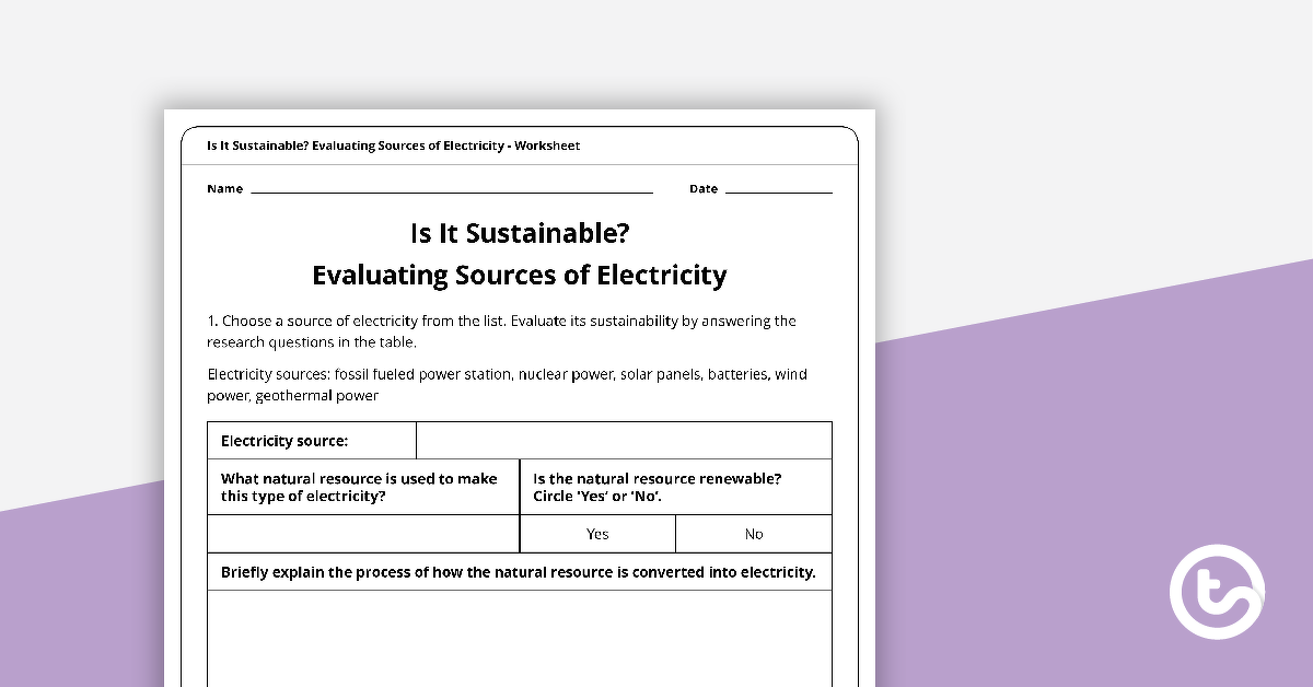 Preview image for Is It Sustainable? Evaluating Sources of Electricity Worksheet - teaching resource