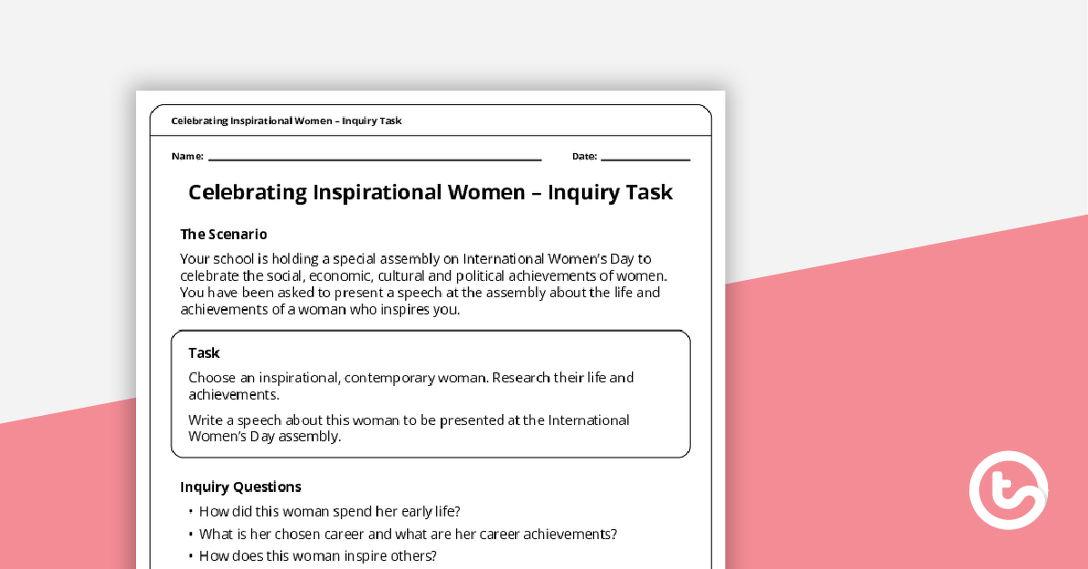 Preview image for Celebrating Inspirational Women Inquiry Task - teaching resource