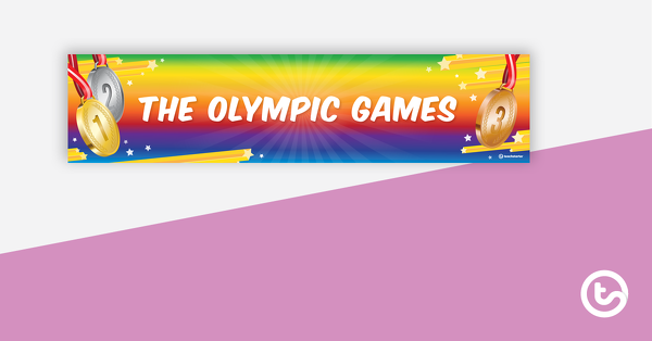 Preview image for The Olympic Games Display Banner - teaching resource