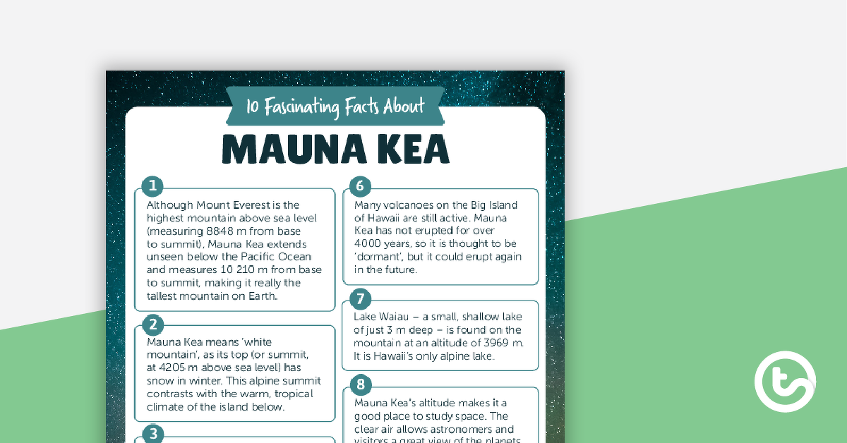 预览我age for 10 Fascinating Facts About Mauna Kea – Comprehension Worksheet - teaching resource
