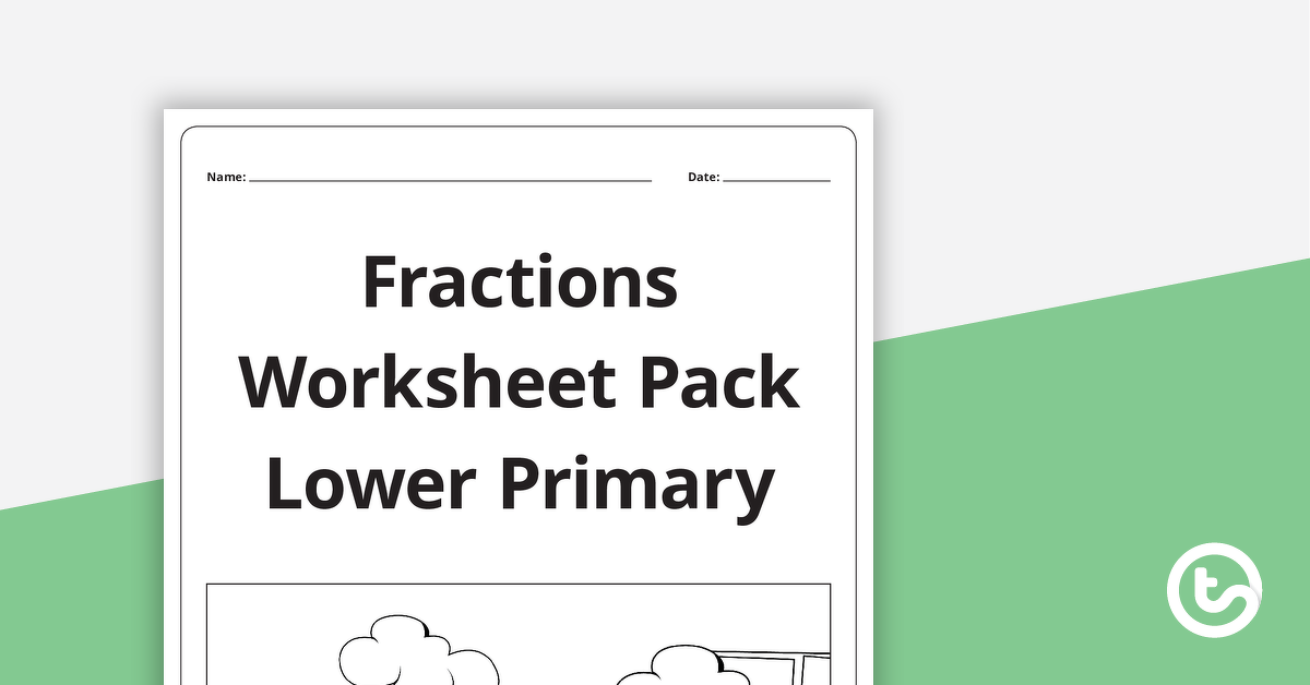 Preview image for Fractions Worksheet Pack – Lower Primary - teaching resource