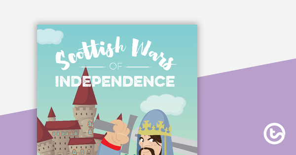 Thumbnail of Scottish Wars of Independence Title Poster - teaching resource