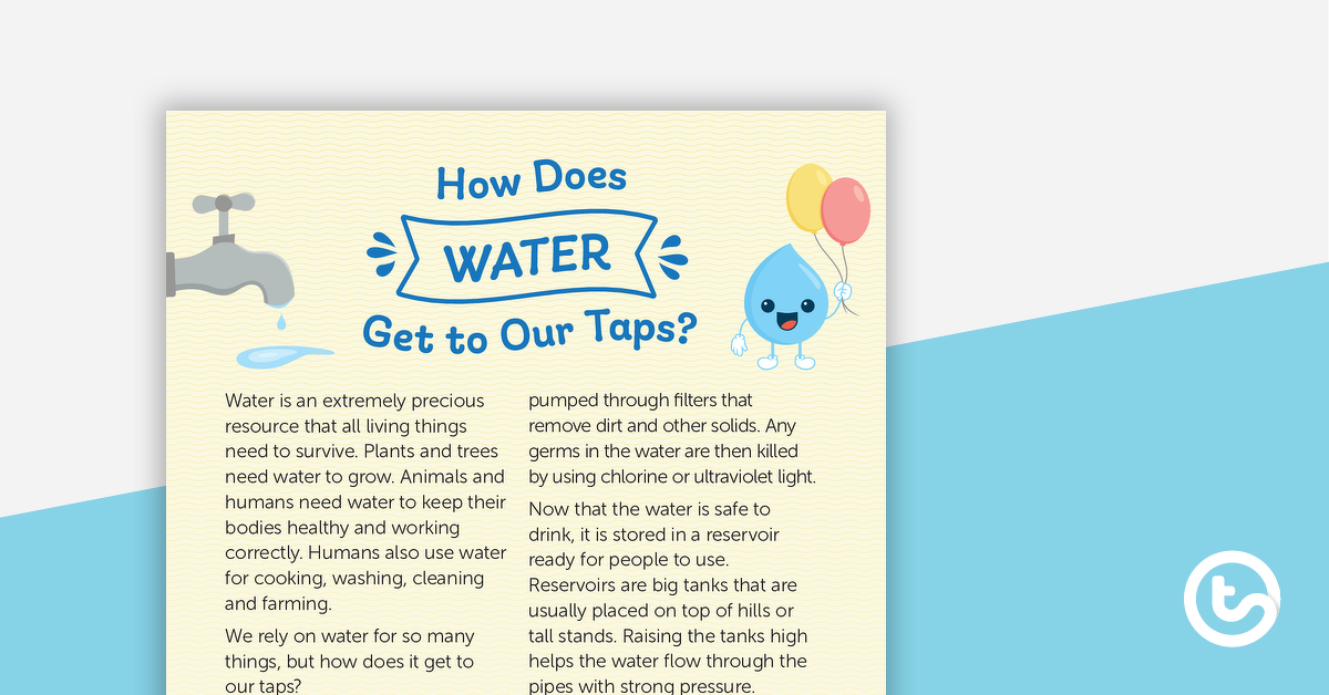 Preview image for How Does Water Get to Our Taps? – Worksheet - teaching resource