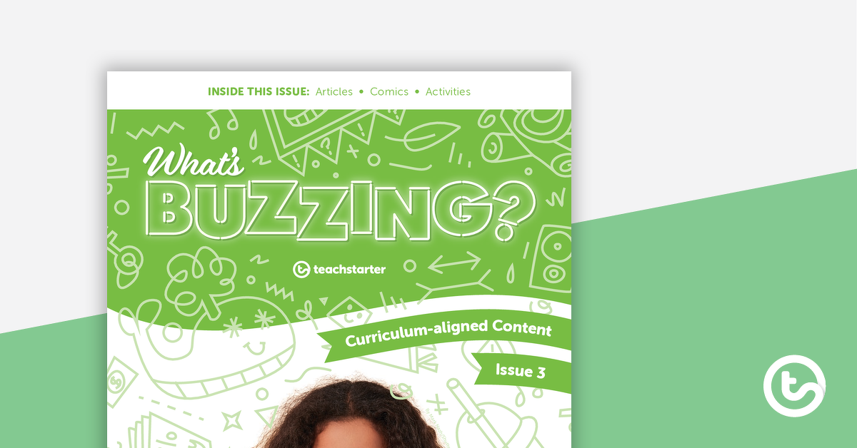 Preview image for Year 6 Magazine – What's Buzzing? (Issue 3) - teaching resource