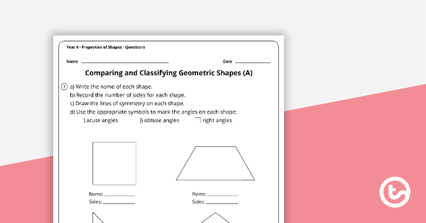 Thumbnail of Geometry Worksheets - Properties of Shapes - Year 4 - teaching resource