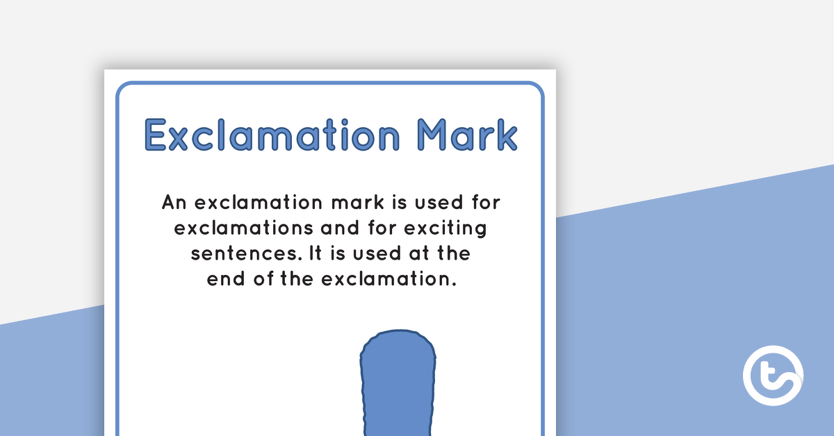 Preview image for Exclamation Mark Punctuation Poster - teaching resource