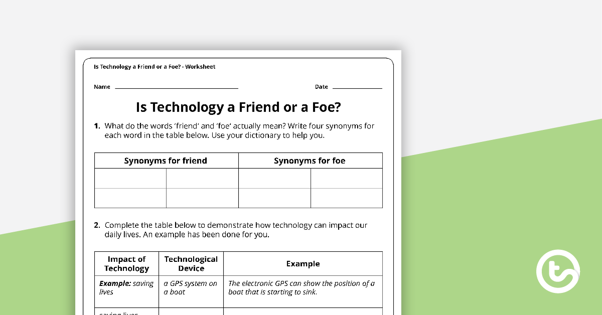 Preview image for Is Technology a Friend or a Foe? Worksheet - teaching resource