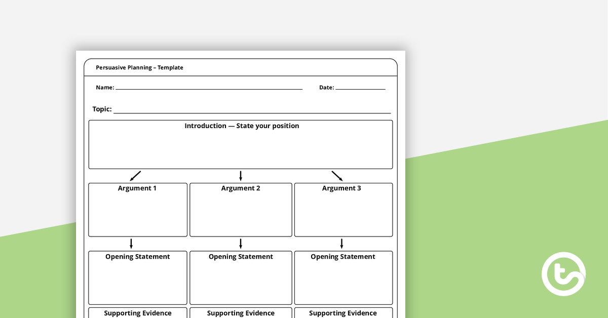 persuasive planning template teach starter