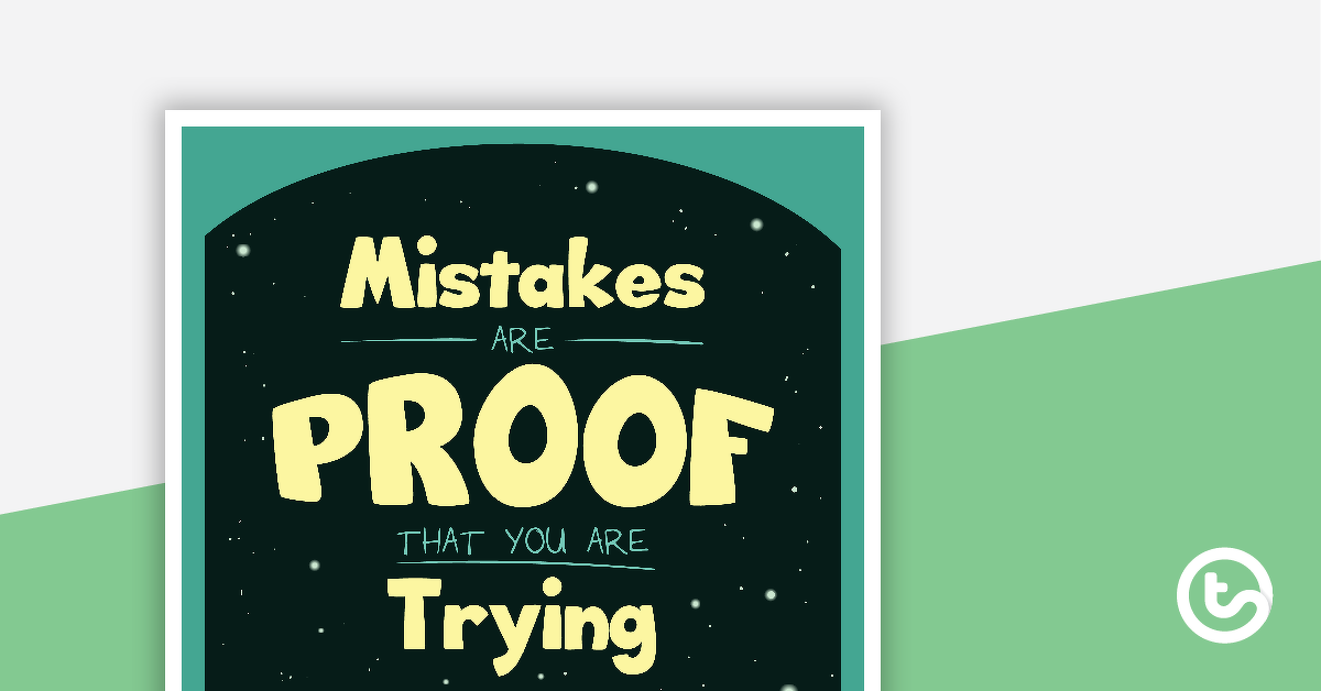 Preview image for 'Mistakes Are Proof That You Are Trying' - Motivational Poster - teaching resource
