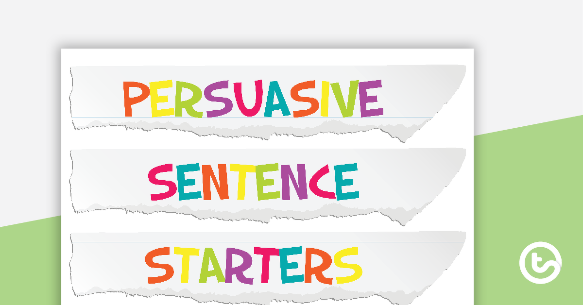 Preview image for Persuasive Sentence Starters - teaching resource