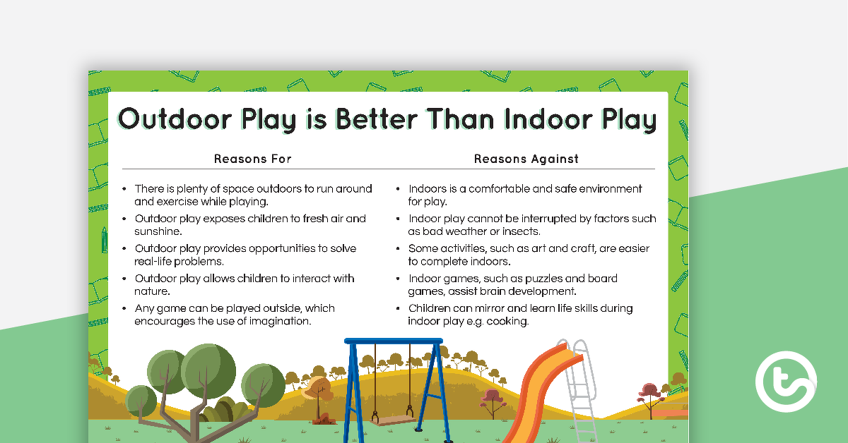 Preview image for Persuasive Texts Writing Task - Outdoor Play is Better Than Indoor Play - teaching resource