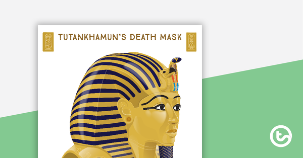 预览图像对图坦卡蒙国王的死亡面具的海报——教学资源