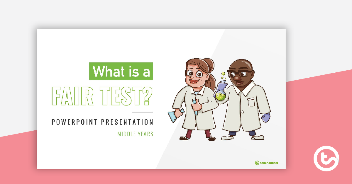什么是公平测试的预览图像？- 中年PowerPoint-教学资源