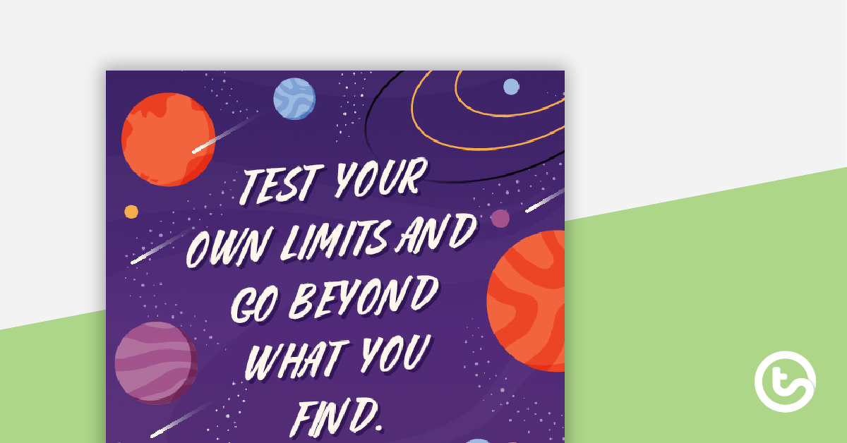 Preview image for Test Your Own Limits and Go Beyond What You Find - Motivational Poster - teaching resource