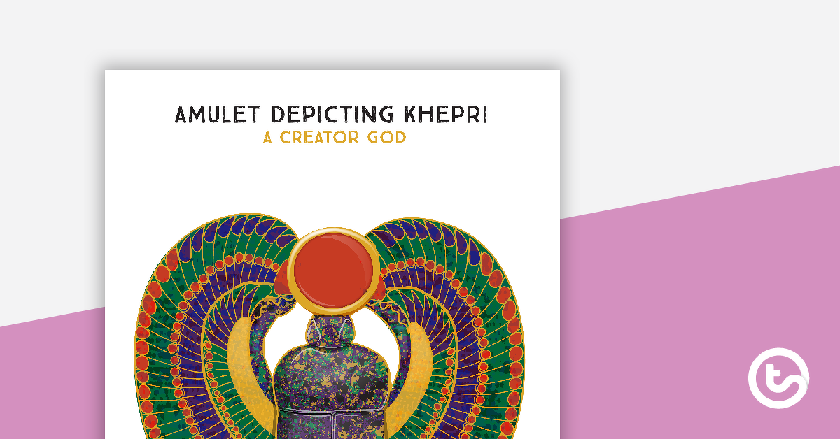 Preview image for Khepri Amulet - A Creator God Poster - teaching resource