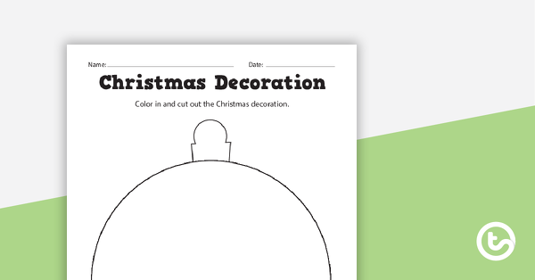 Thumbnail of Christmas Decoration Coloring Sheets - teaching resource