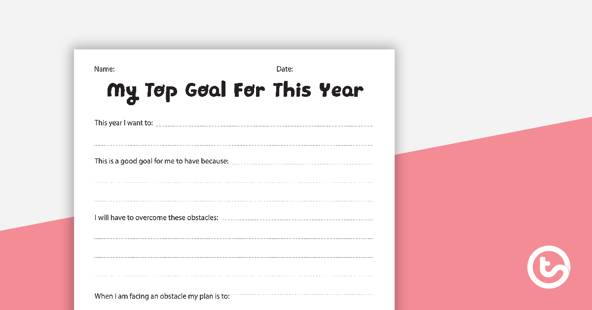 Preview image for My Top Goal for this Year Worksheet - teaching resource