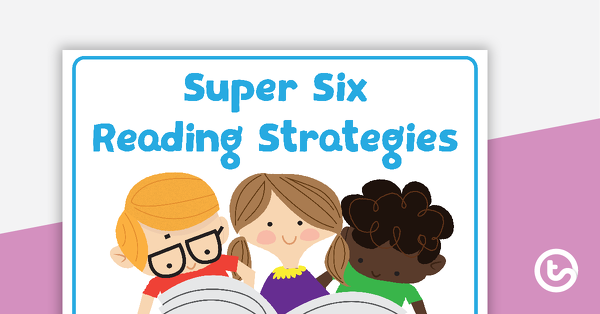 超级六读理解策略的缩略图海报包 - 教学资源