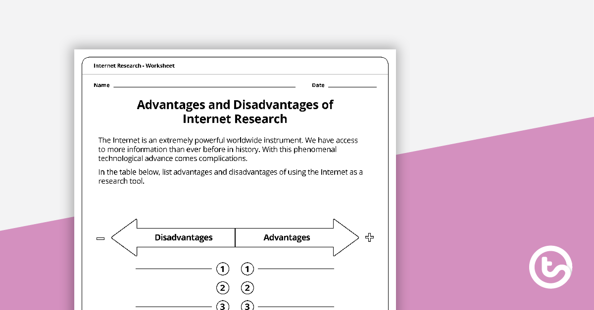 Preview image for Advantages and Disadvantages of Internet Research Worksheet - teaching resource