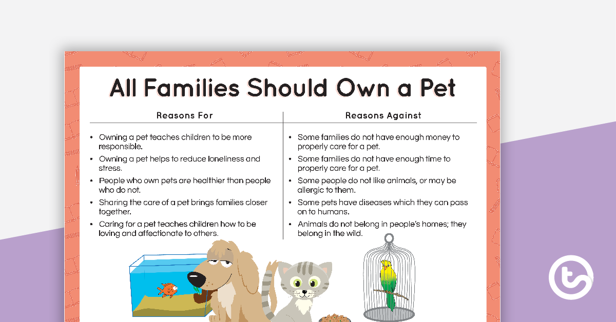 Preview image for Persuasive Texts Writing Task - All Families Should Own a Pet - teaching resource