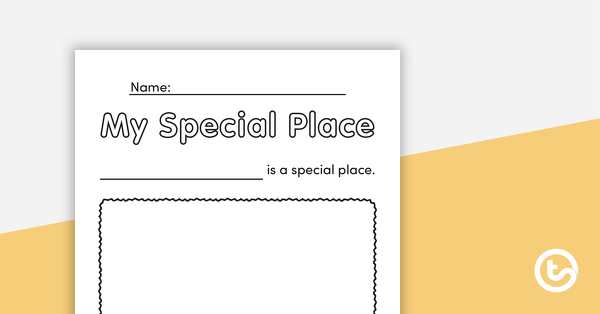 Preview image for My Special Place – Assessment Worksheet - teaching resource