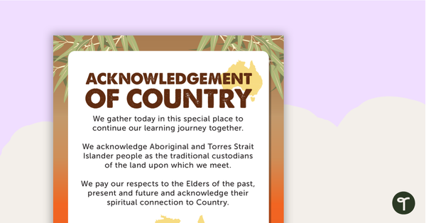 Preview image for Acknowledgement of Country Poster - teaching resource