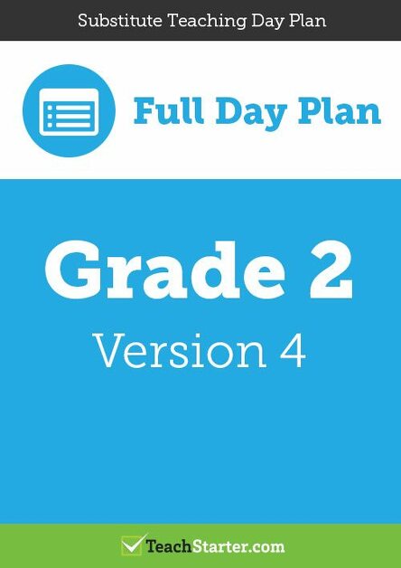 Preview image for Substitute Teaching Day Plan - Grade 2 (Version 4) - lesson plan