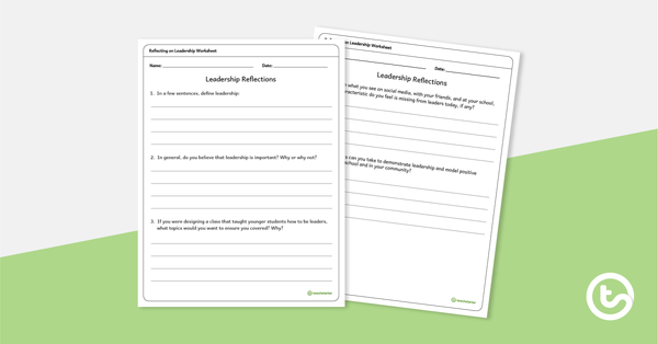 Preview image for Reflecting on Leadership - Worksheet - teaching resource