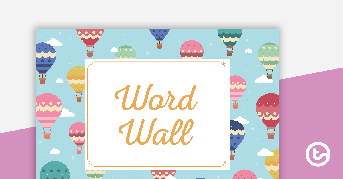 Preview image for Hot Air Balloons - Word Wall Template - teaching resource