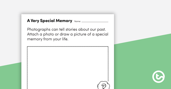 Thumbnail of A Very Special Memory – Worksheet - teaching resource