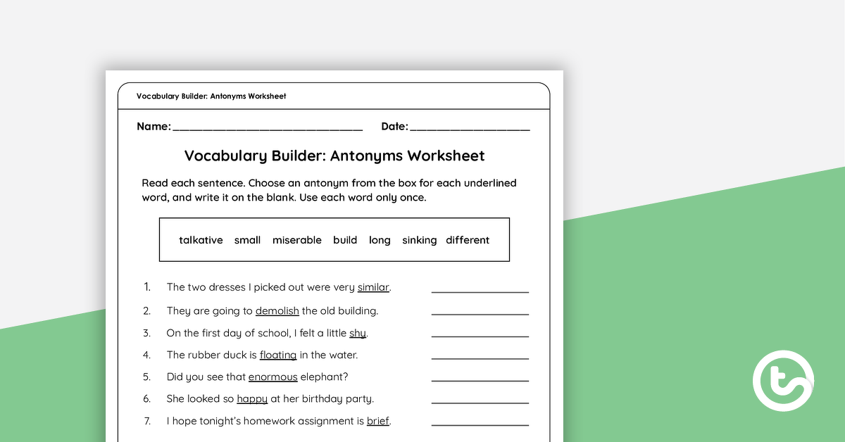 vocabulary builder antonyms worksheet teach starter