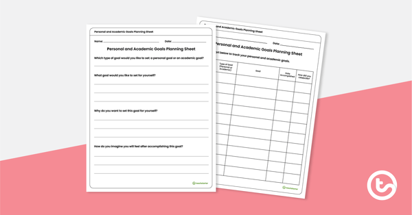 Preview image for Personal and Academic Goals Planning Sheet - teaching resource