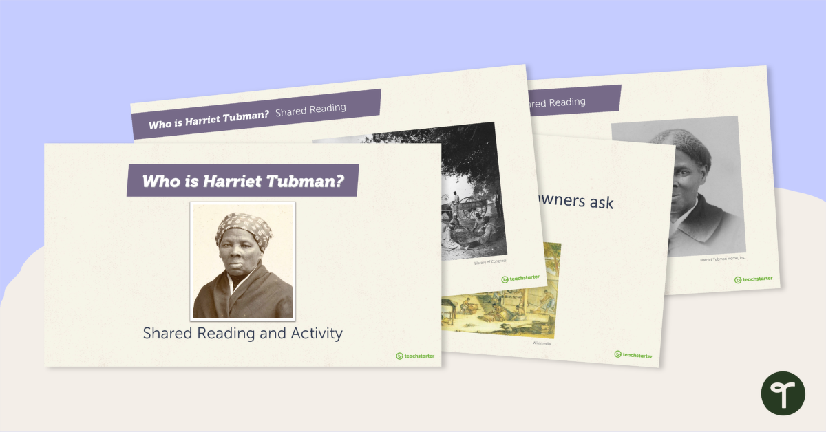 Harriet Tubman是谁的预览图像？- 共享阅读和活动 - 教学资源