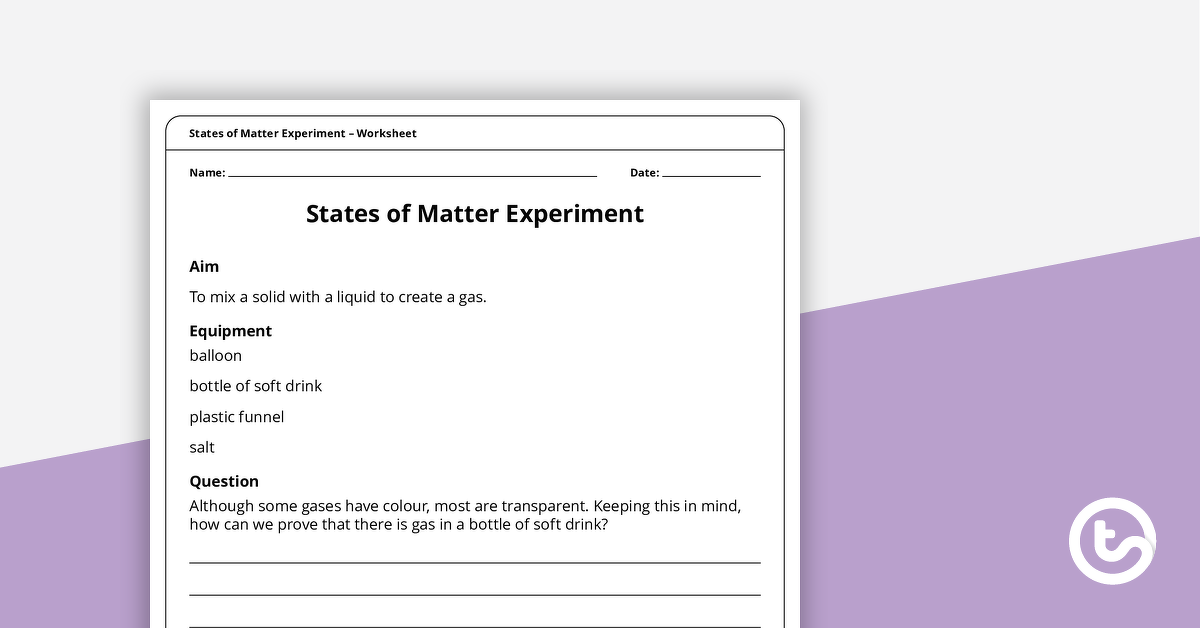 Preview image for States of Matter Experiment Worksheet - teaching resource