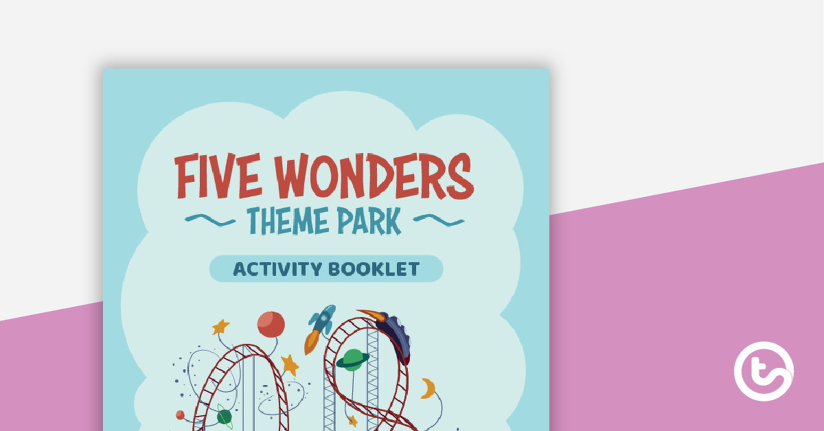 Preview image for Five Wonders Theme Park: Fresh Start – Project - teaching resource
