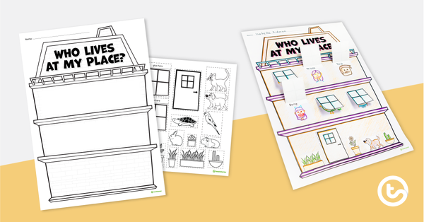 Preview image for Who Lives at My Place? – Template - teaching resource