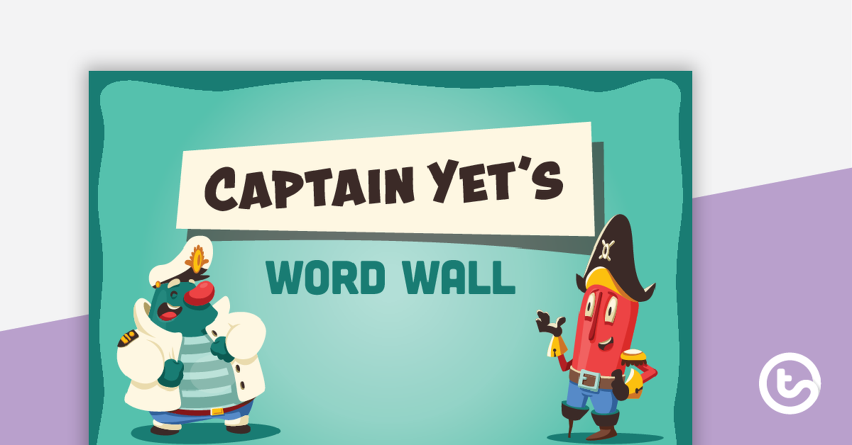 Preview image for Captain Yet – Word Wall - teaching resource