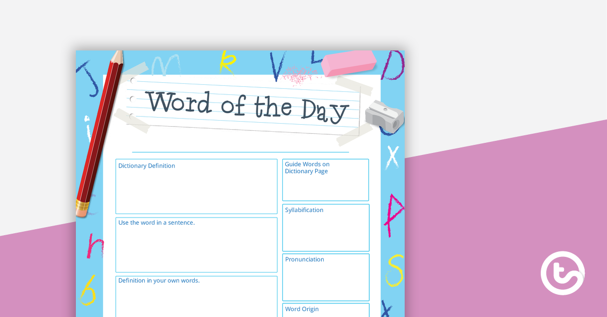 Preview image for Word Of The Day Activity Sheet - Grades 4–6 - teaching resource