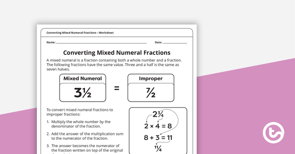 Preview image for Converting Mixed Numeral Fractions – Worksheet - teaching resource