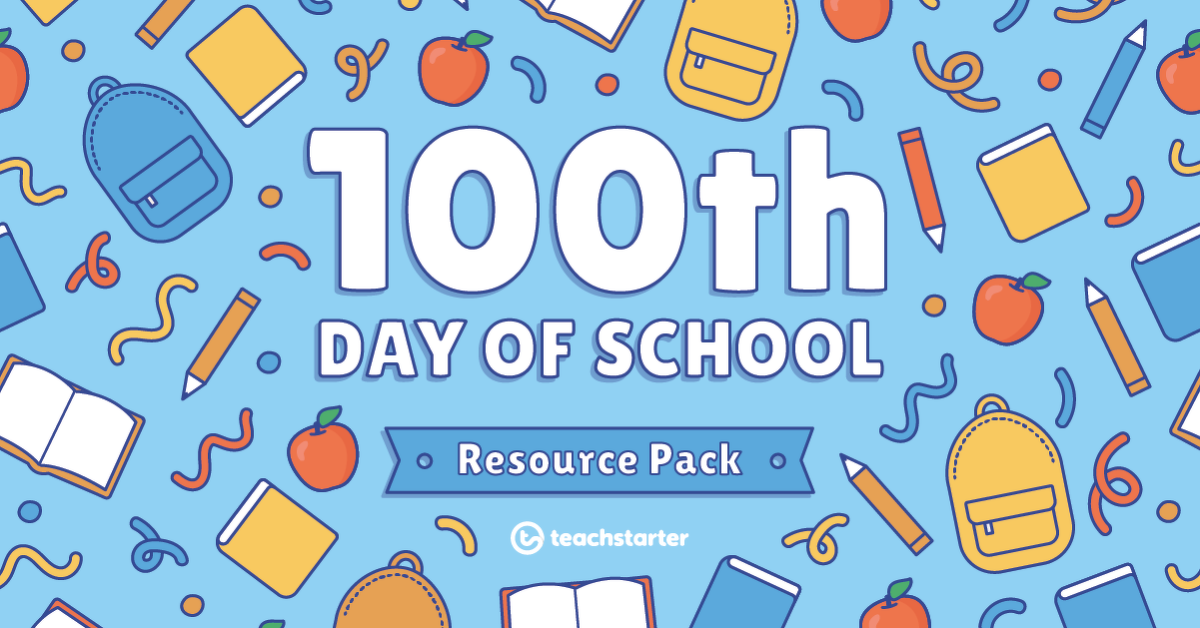 图像of 100th Day of School Resource Pack