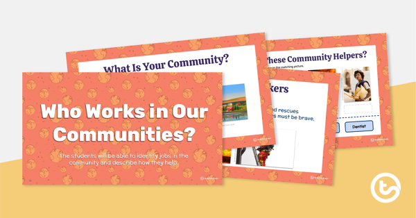 预览谁在我们的社区工作的图像?- PowerPoint演示-教学资源