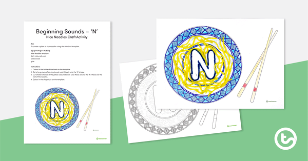 预览图像for Beginning Letter Craft – N – Nice Noodles - teaching resource