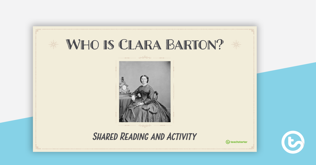 预览图像谁是克拉拉巴顿?-共享阅读和活动教学资源