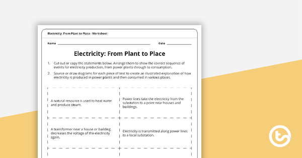 Preview image for Electricity: From Plant to Place - Worksheet - teaching resource
