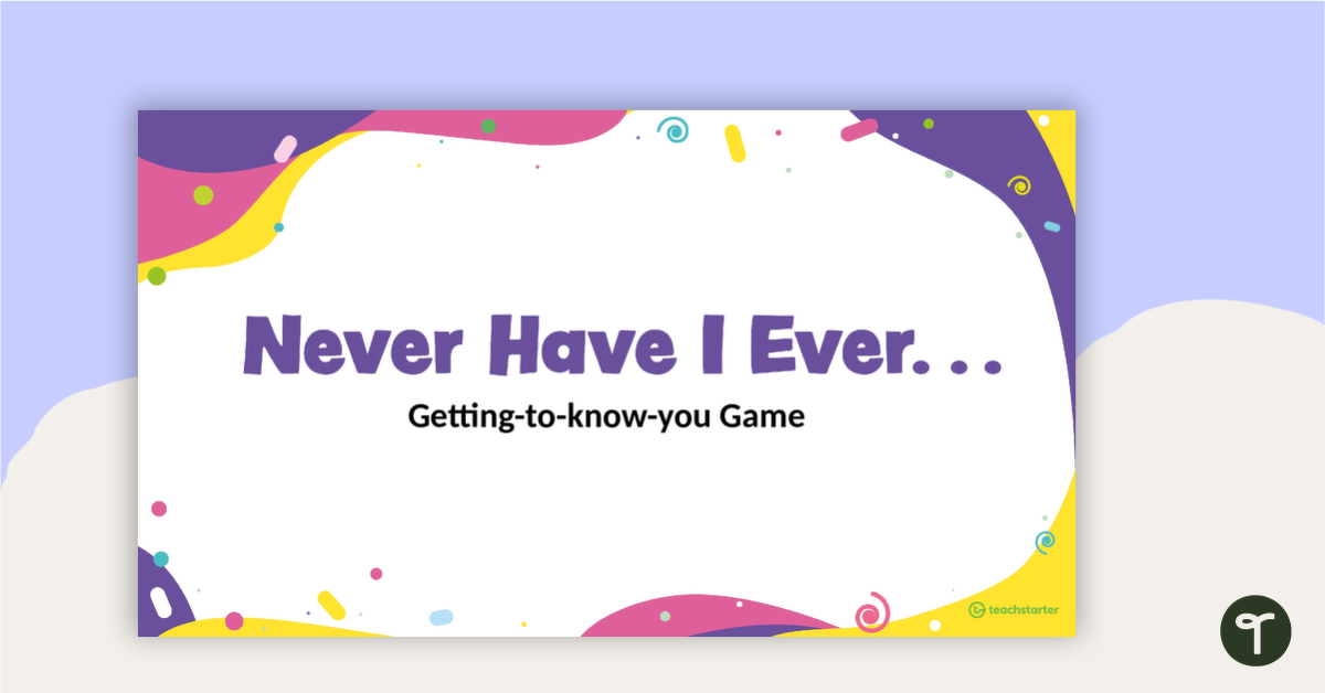 Image of Never Have I Ever... Getting-to-know-you Game (PowerPoint Version)