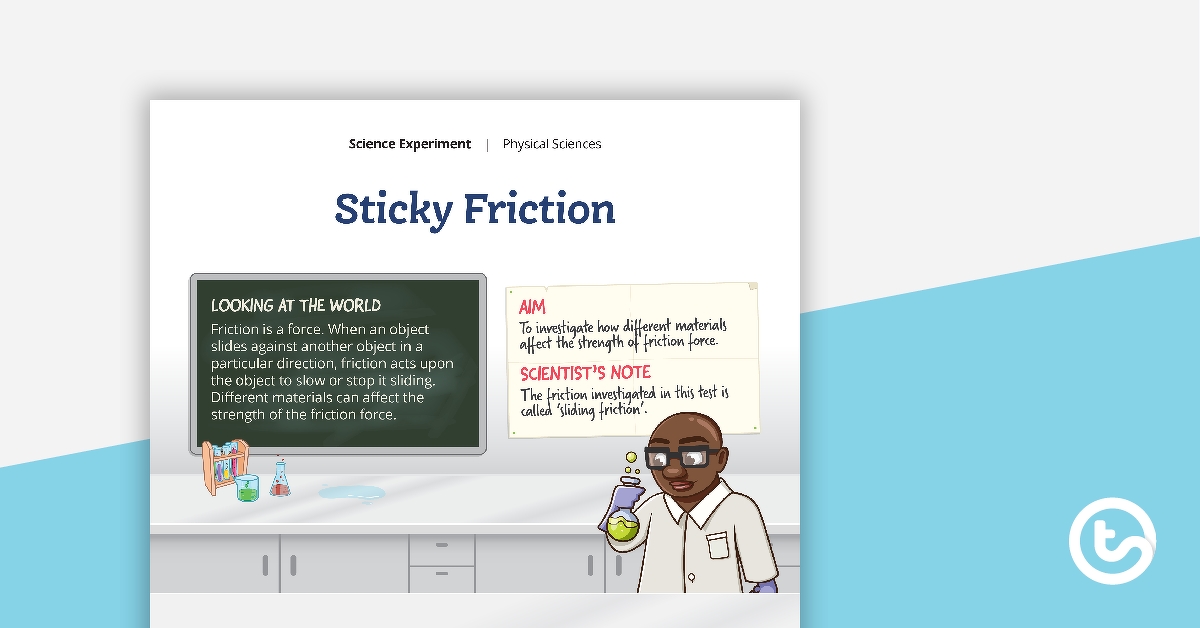 Preview image for Science Experiment – Sticky Friction - teaching resource