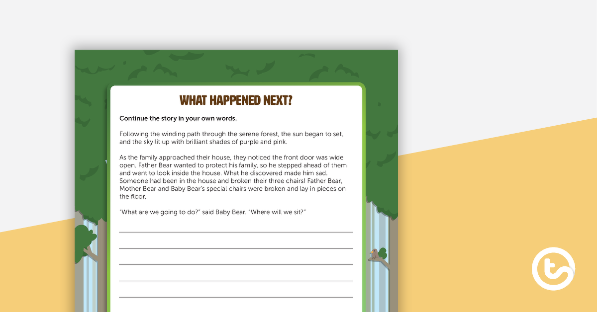 Preview image for What Happened Next? Goldilocks and The Three Bears Writing Template - teaching resource