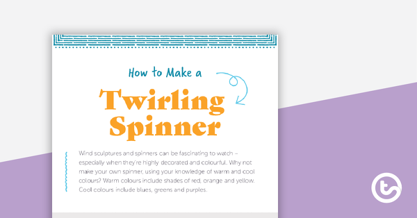 Thumbnail of How to Make a Twirling Spinner Worksheet - teaching resource