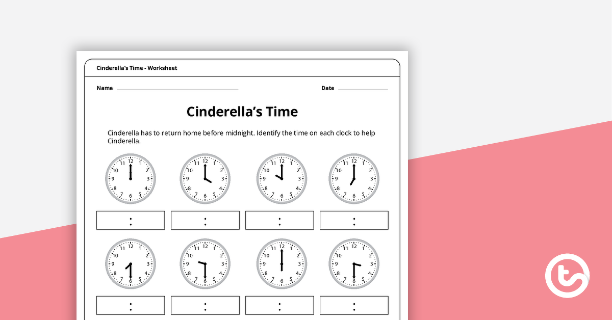 Preview image for Cinderella's Time – Worksheet - teaching resource